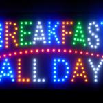 60066 Breakfast All Day Important Meal Morning Toast English Muffin LED Sign
